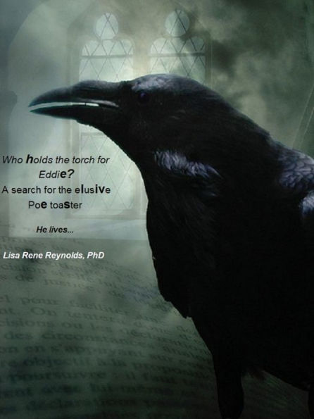 Who Holds The Torch for Eddie? A Search for the Elusive Poe Toaster