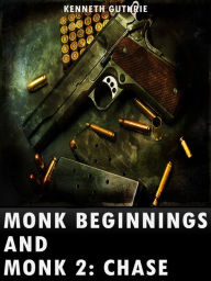 Title: Beginnings and Monk 2: Chase (Combined Story Pack), Author: Kenneth Guthrie