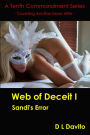 Web of Deceit I: Sandi's Error