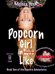 Title: Popcorn Girl in Like, Author: Melissa Yuan