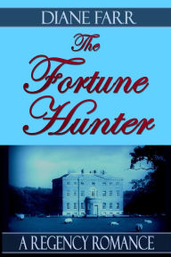 Title: The Fortune Hunter, Author: Diane Farr