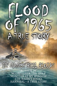 Title: Flood of 1965, Author: Nancy Reil Riojas