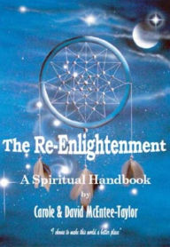 Title: The Re-Enlightenment, Author: Carole and David McEntee-Taylor