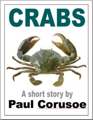 Title: Crabs, Author: Paul Corusoe