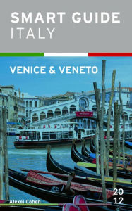 Title: Smart Guide Italy: Venice & Veneto, Author: Alexei Cohen