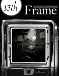 Title: 13th Frame, Author: Marcin R. Szymczak