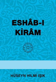 Title: Eshab-i Kiram, Author: Hüseyn Hilmi Isik