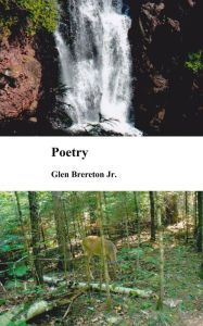 Title: Poetry, Author: Glen Brereton Jr.