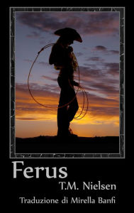 Title: Ferus: Libro 6 Della Serie Heku, Author: T.M. Nielsen