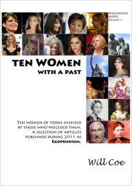 Title: Ten Women with a Past, Author: Will Coe