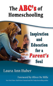 Title: The ABC's of Homeschooling, Author: Laura Ann Huber