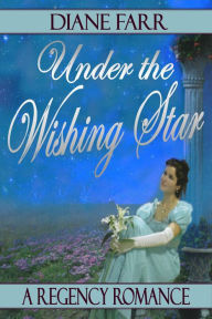 Title: Under The Wishing Star, Author: Diane Farr