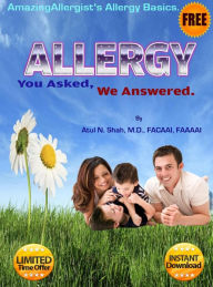 Title: Allergy. You Asked, We Answered, Author: Atul Shah