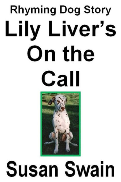 Lily Liver's On the Call