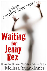 Title: Waiting for Jenny Rex, Author: Melissa Yuan-Innes