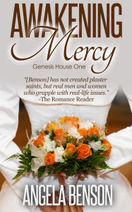 Title: Awakening Mercy, Author: Angela Benson
