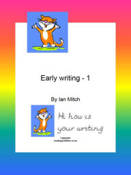 Title: Early Writing -1, Author: Ian Mitch