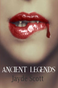 Title: Ancient Legends Books 1-3 Discounted Offer, Author: Jayde Scott