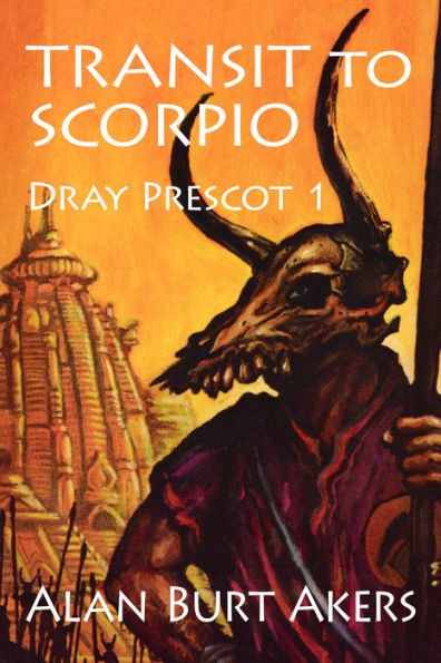 Transit to Scorpio [Dray Prescot #1]