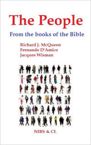 Title: The People: From the books of the Bible, Author: Richard J. McQueen