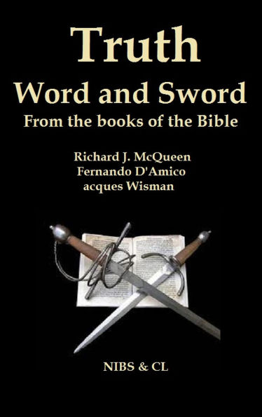 Truth, Word and Sword - From the books of the Bible