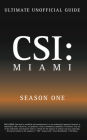 CSI Miami Season One