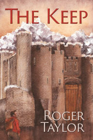 Title: The Keep, Author: Roger Taylor