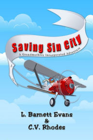 Title: Saving Sin City, Author: L. Barnett Evans