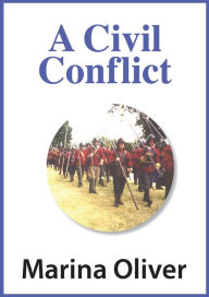 Title: A Civil Conflict, Author: Marina Oliver