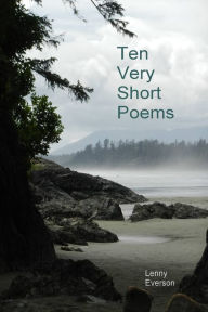 Title: Ten Very Short Poems, Author: Lenny Everson