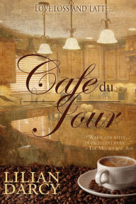 Title: Cafe du Jour, Author: Lilian Darcy