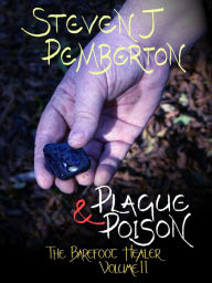 Title: Plague & Poison, Author: Steven J Pemberton