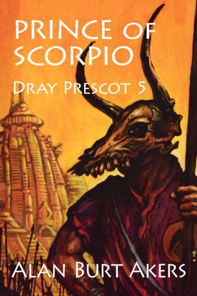 Prince of Scorpio [Dray Prescot #5]
