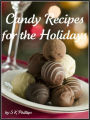 Candy Recipes for the Holidays
