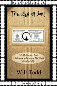 Title: The Zen Of Art, Author: Will Todd