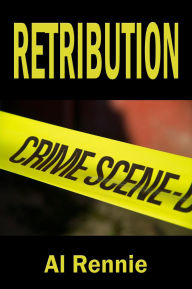 Title: Retribution, Author: Al Rennie