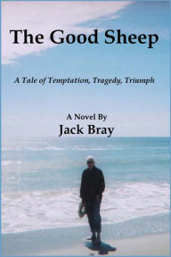 Title: The Good Sheep, Author: Jack Bray