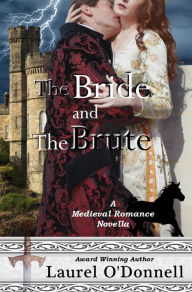 Title: The Bride and the Brute, Author: Laurel O'Donnell