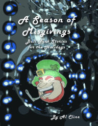 Title: A Season of Misgiving, Author: Al Cline