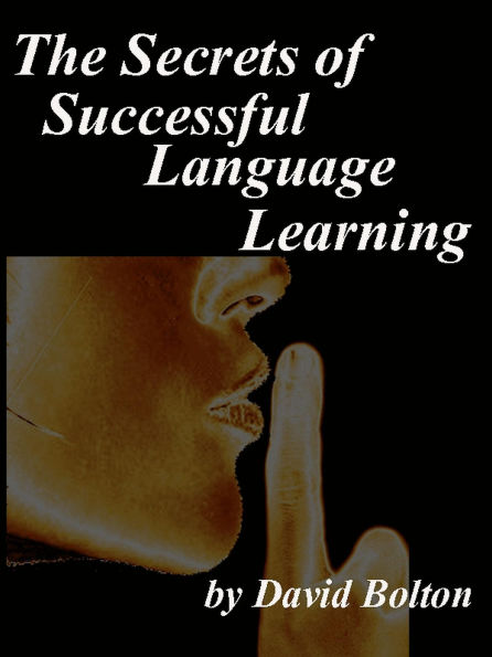 The Secrets of Successful Language Learning