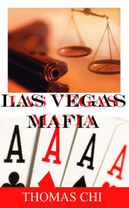 Title: Las Vegas Mafia, Author: Thomas Chi