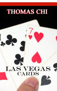 Title: Las Vegas Cards, Author: Thomas Chi