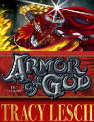 Title: Armor of God: The Paladin, Author: Tracy Lesch