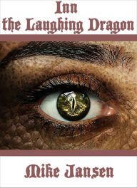 Title: Inn The Laughing Dragon, Author: Mike Jansen