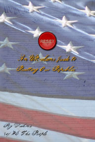 Title: Reset 'An Un-alien's Guide to Resetting Our Republic', Author: Dahni