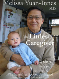 Title: The Littlest Caregiver, Author: Melissa Yuan-Innes