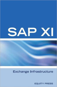 Title: SAP XI Exchange Infrastructure, Author: Equity Press