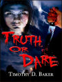 Truth Or Dare