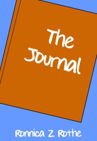 Title: The Journal, Author: Ronnica Z Rothe