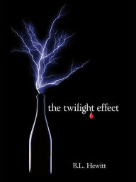 Title: The Twilight Effect, Author: B.L. Hewitt